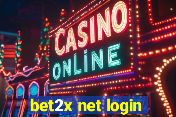 bet2x net login